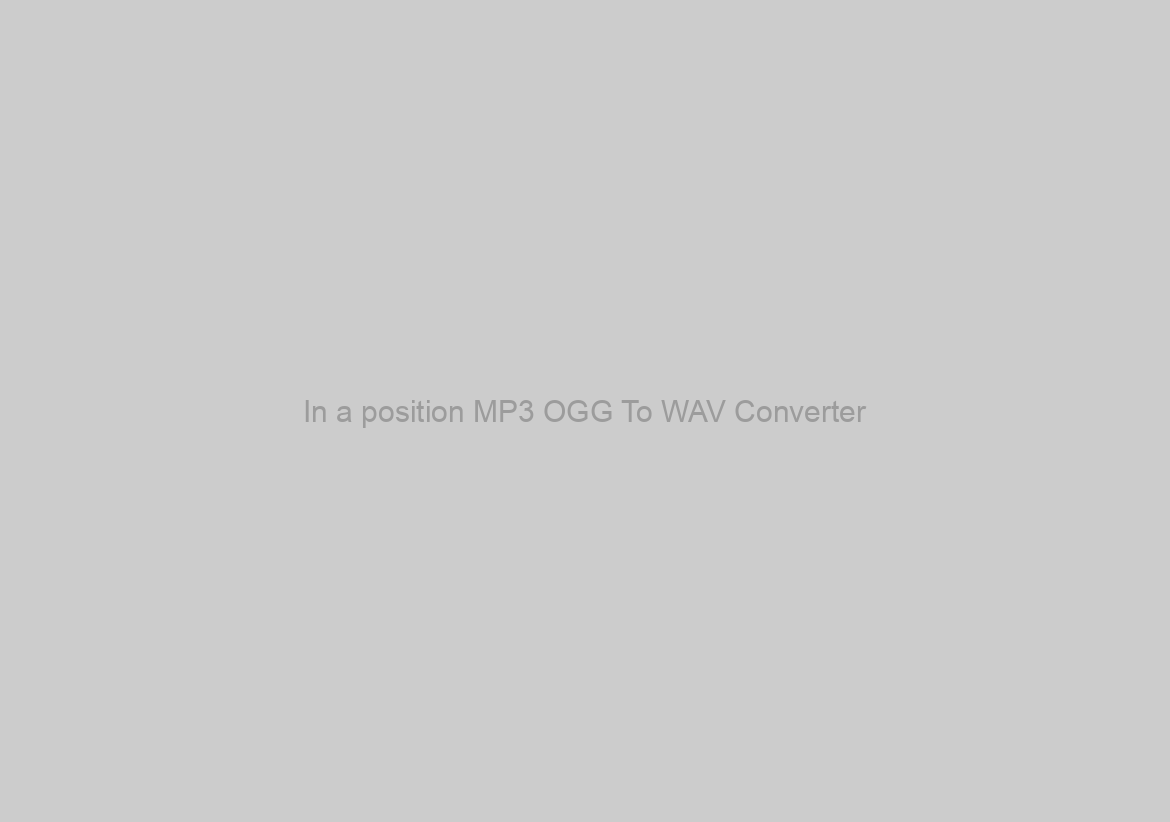 In a position MP3 OGG To WAV Converter